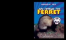 Image for My Friend the Ferret