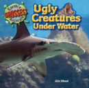 Image for Ugly Creatures Under Water