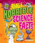 Image for Really Horrible Science Facts
