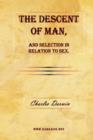 Image for The Descent of Man, and Selection in Relation to Sex.