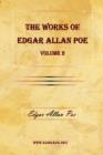 Image for The Works of Edgar Allan Poe Vol. 2