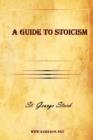 Image for A Guide to Stoicism