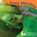 Image for Good Morning, Little Python!