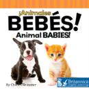 Image for Animales bebes (Animal Babies)