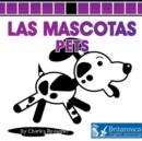 Image for Las Mascotas (Pets)