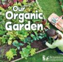 Image for Our organic garden