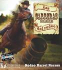 Image for Las Carreras Del Rodeo (Rodeo Barrel Racers)