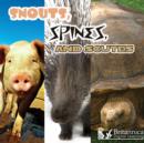 Image for Snouts, Spines, and Scutes