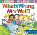 Image for What&#39;s Wrong Mrs. Wolf?