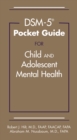 Image for DSM-5(R) Pocket Guide for Child and Adolescent Mental Health
