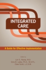 Image for Integrated Care : A Guide for Effective Implementation
