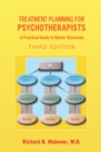 Image for Treatment Planning for Psychotherapists: A Practical Guide to Better Outcomes