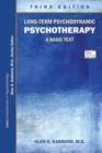Image for Long-Term Psychodynamic Psychotherapy: A Basic Text