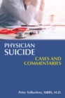 Image for Physician Suicide: Cases and Commentaries