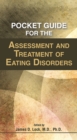 Image for Pocket Guide for the Assessment and Treatment of Eating Disorders