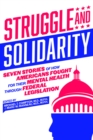 Image for Struggle and solidarity  : seven stories of how Americans fought for their mental health through federal legislation