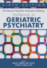 Image for The American Psychiatric Association Publishing textbook of geriatric psychiatry