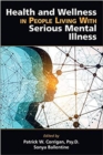Image for Health and wellness in people living with serious mental illness