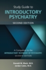 Image for Study guide to introductory psychiatry  : a companion to textbook of introductory psychiatry