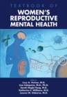Image for Textbook of Women&#39;s Reproductive Mental Health