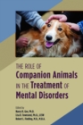 Image for The role of companion animals in the treatment of mental disorders
