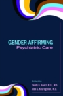 Image for Gender-Affirming Psychiatric Care
