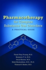 Image for Pharmacotherapy for Complex Substance Use Disorders
