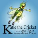 Image for Katie the Cricket