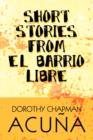 Image for Short Stories from El Barrio Libre
