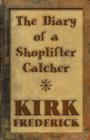 Image for The Diary of a Shoplifter Catcher