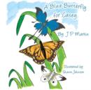 Image for A Blue Butterfly for Casey