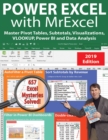 Image for Power Excel 2019 with MrExcel : Master Pivot Tables, Subtotals, VLOOKUP, Power Query, Dynamic Arrays &amp; Data Analysis