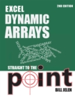 Image for Excel Dynamic Arrays Straight to the Point 2nd Edition