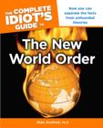 Image for Complete Idiot&#39;s Guide to the New World Order