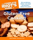 Image for The Complete Idiot&#39;s Guide to Gluten-Free Cooking