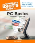 Image for The Complete Idiot&#39;s Guide to PC Basics, Windows 7 Edition