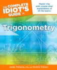Image for The Complete Idiot&#39;s Guide to Trigonometry