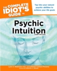 Image for Complete Idiot&#39;s Guide to Psychic Intuition