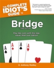 Image for The Complete Idiot&#39;s Guide To Bridge, Third Edition
