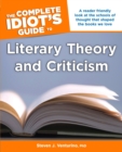 Image for The Complete Idiot&#39;s Guide to Literary Theory and Criticism