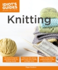 Image for Idiot&#39;s Guides: Knitting