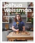 Image for Joshua Weissman - an unapologetic cookbook