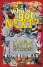 Image for Who&#39;s Got Next? Future Leaders of America - Home Run