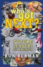 Image for Who&#39;s Got Next? Future Leaders of America - Touchdown