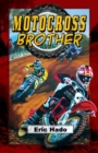 Image for Motocross Brother - Home Run