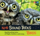 Image for NPR Sound Treks: Birds