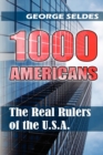 Image for 1000 Americans : The Real Rulers of the USA