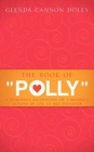 Image for The Book of &quot;Polly&quot;