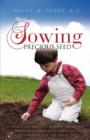 Image for Sowing Precious Seed