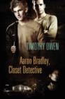 Image for Aaron Bradley : Closet Detective